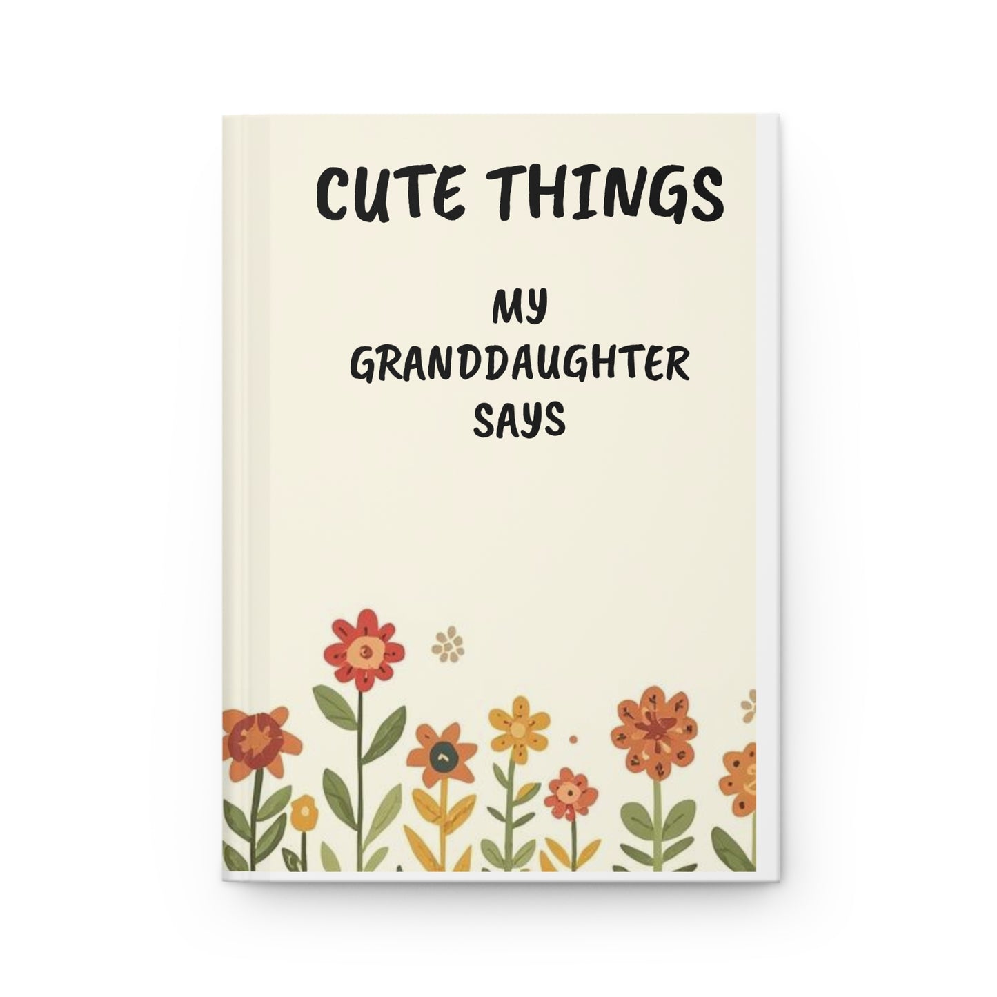 Cute Things My Granddaughter Says Journal | Personalized Granddaughter Memory Book | Custom Grandparent Gift from Granddaughter