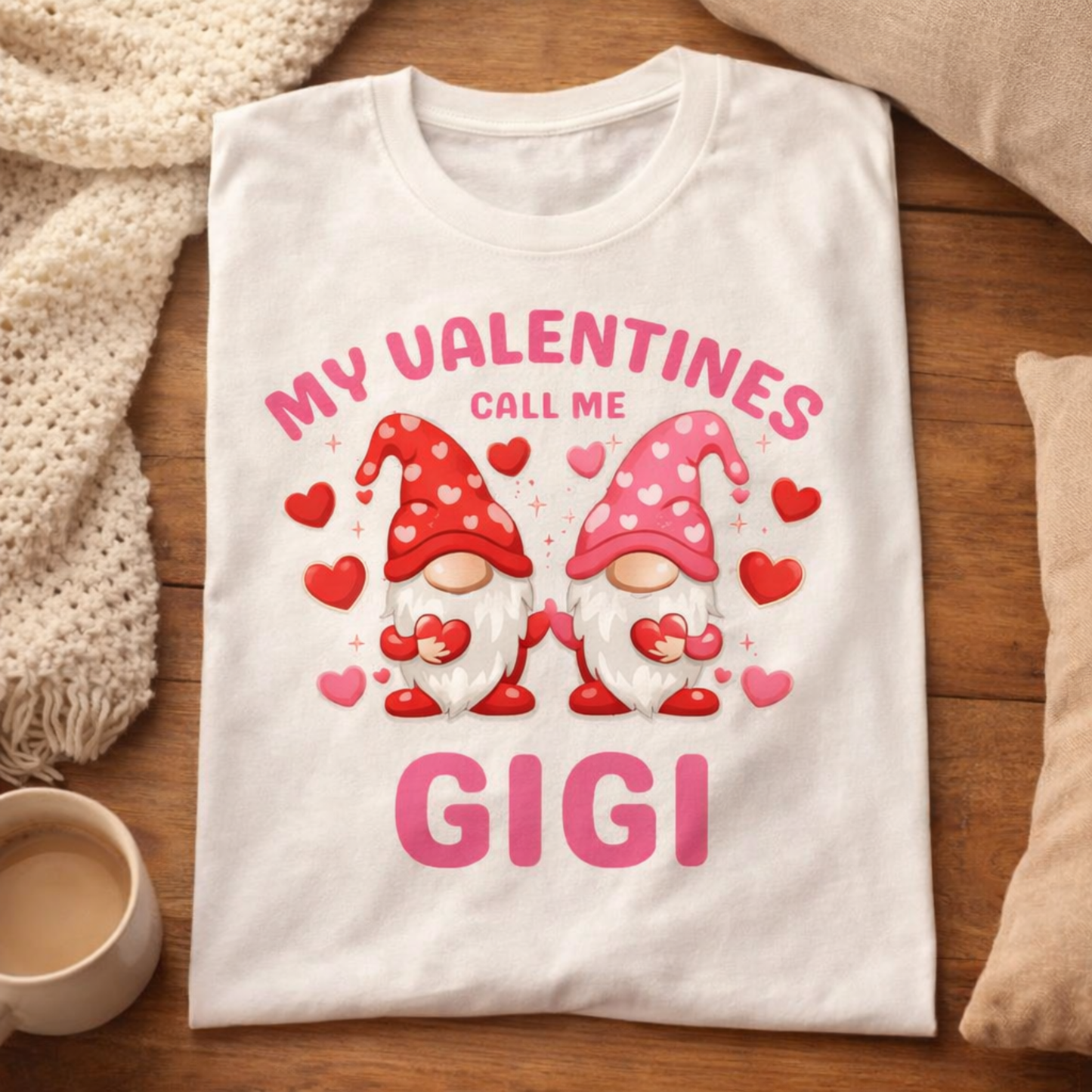 My Valentines Call Me Gigi Tee