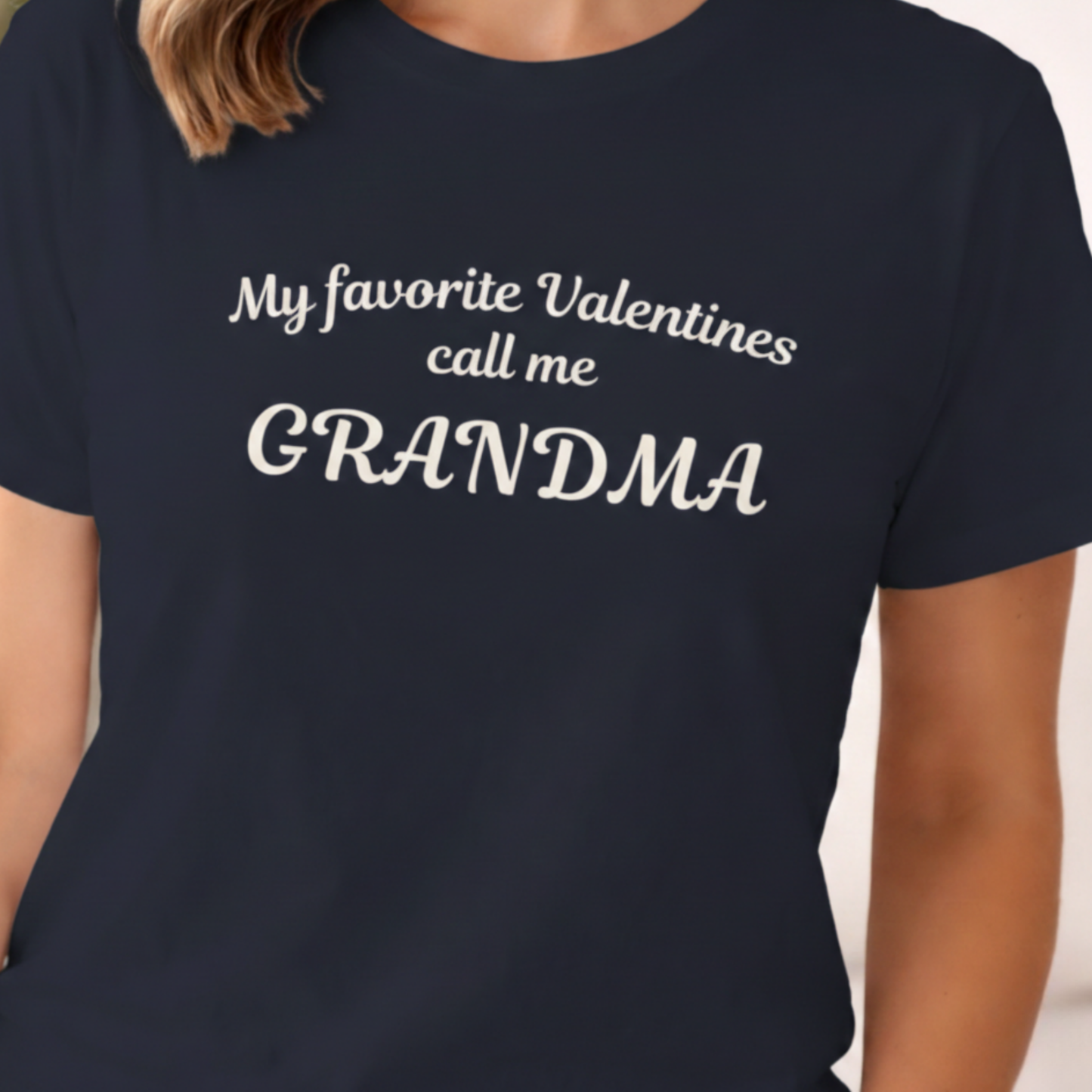 My Favorite Valentines Call Me Grandma
