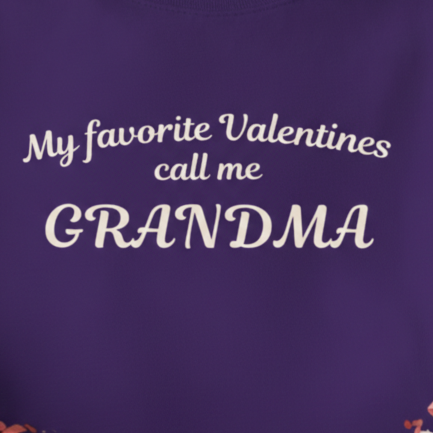 My Favorite Valentines Call Me Grandma