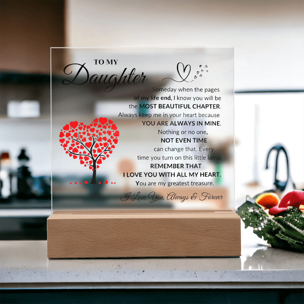 To My Daughter | Acrylic Square Plaque